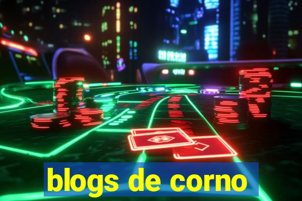 blogs de corno